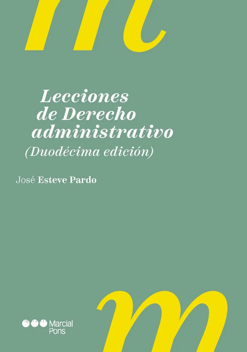 LECCIONES DE DERECHO ADMINISTRATIVO(12ª EDICIÓN 2025)