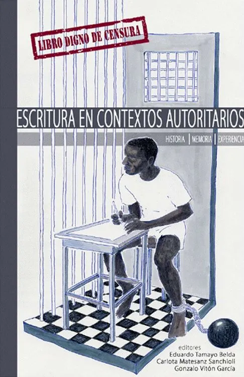 ESCRITURA EN CONTEXTOS AUTORITARIOS