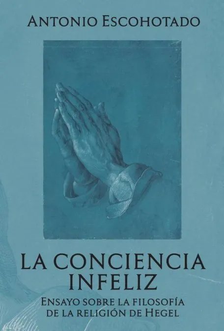 LA CONCIENCIA INFELIZ