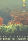 BOSQUE DE LOS DIOSES