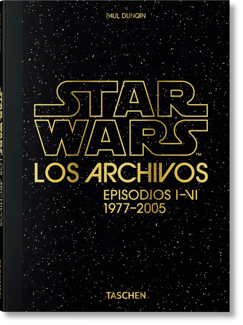 LOS ARCHIVOS DE STAR WARS. EPISODIOS I-VI 1977 - 2005