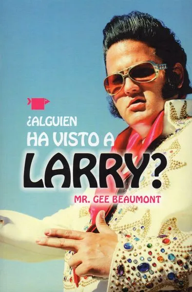 ¿ALGUIEN HA VISTO A LARRY?
