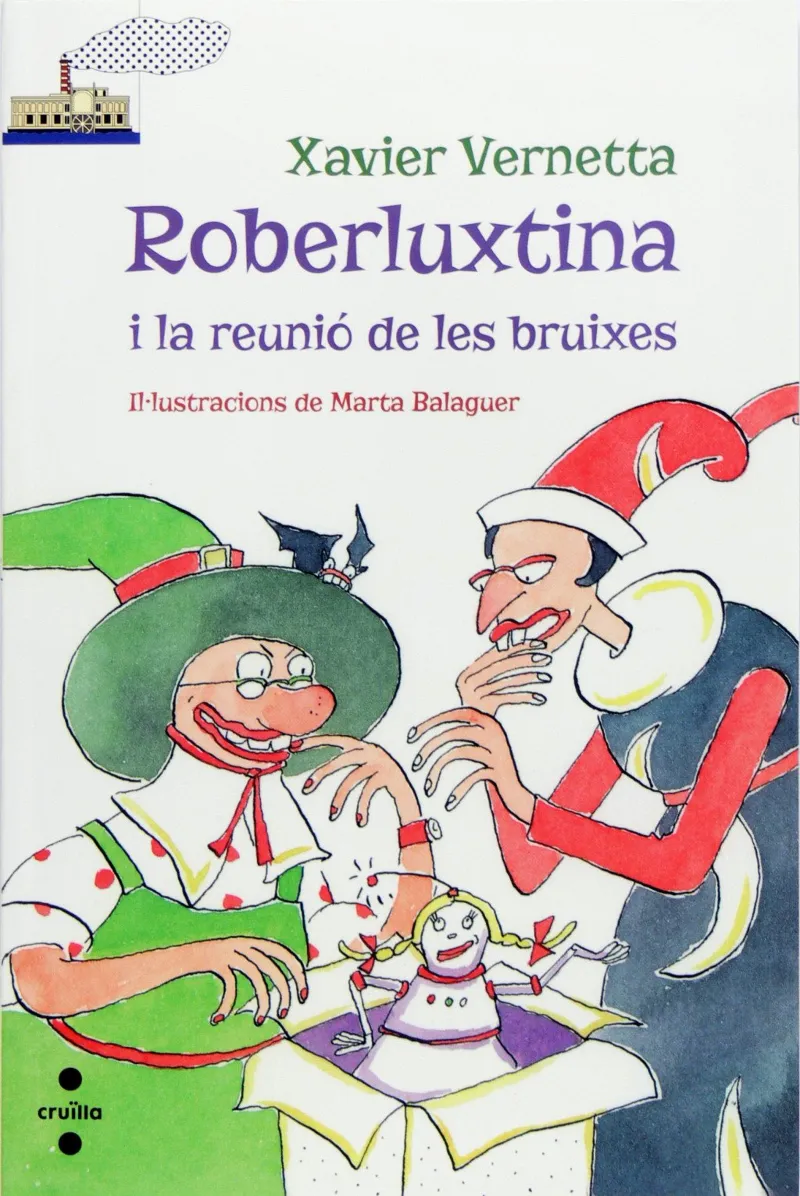 ROBERLUXTINA I LA REUNIO SDE LES BRUIXES