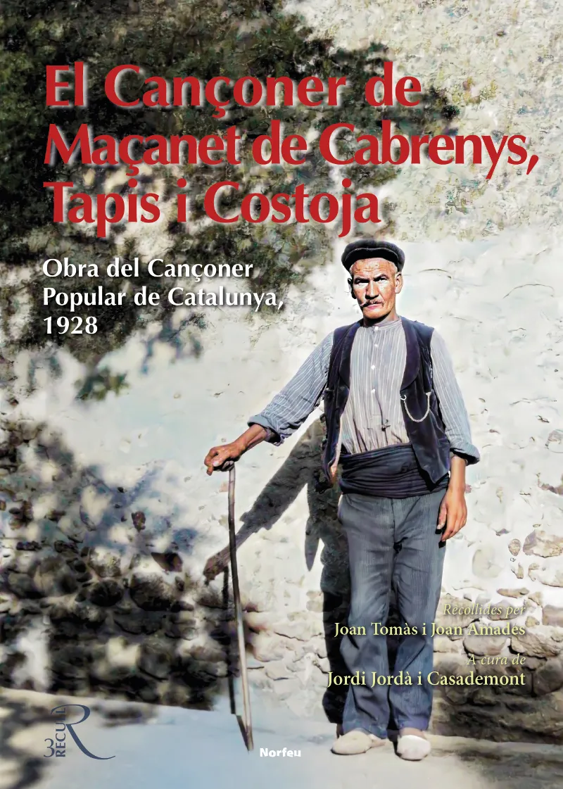 EL CANÇONER DE MAÇANET DE CABRENYS, TAPIS I COSTOJA