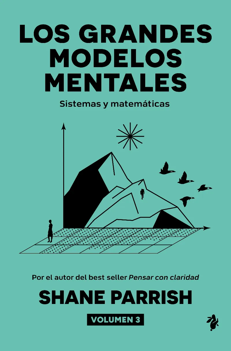 LOS GRANDES MODELOS MENTALES-3.SISTEMAS Y MATEMÁTICAS