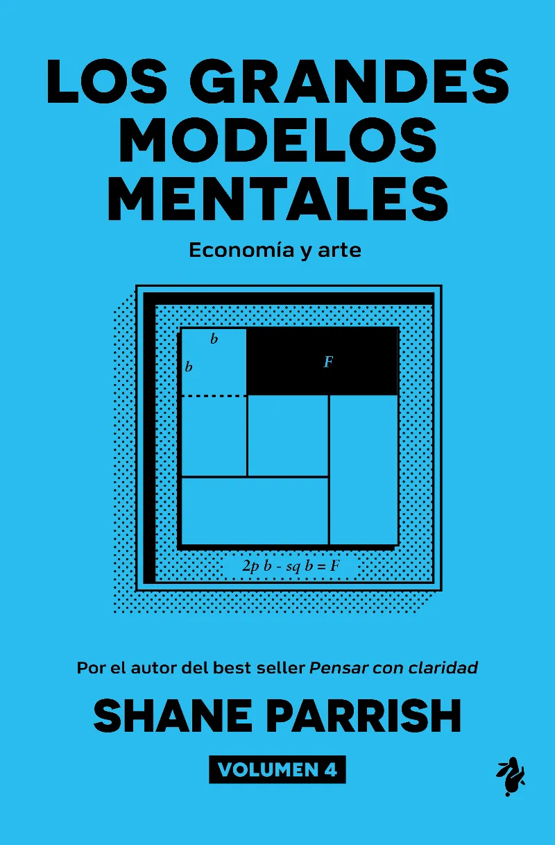 LOS GRANDES MODELOS MENTALES4.ECONOMÍA Y ARTE