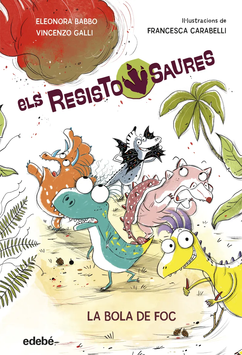 RESISTOSAURES-1.LA BOLA DE FOC