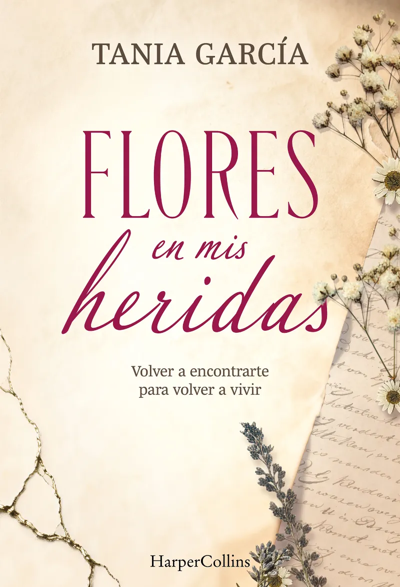 FLORES EN MIS HERIDAS