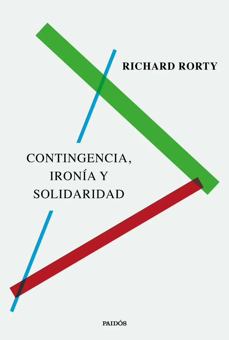 CONTINGENCIA, IRONÍA Y SOLIDARIDAD