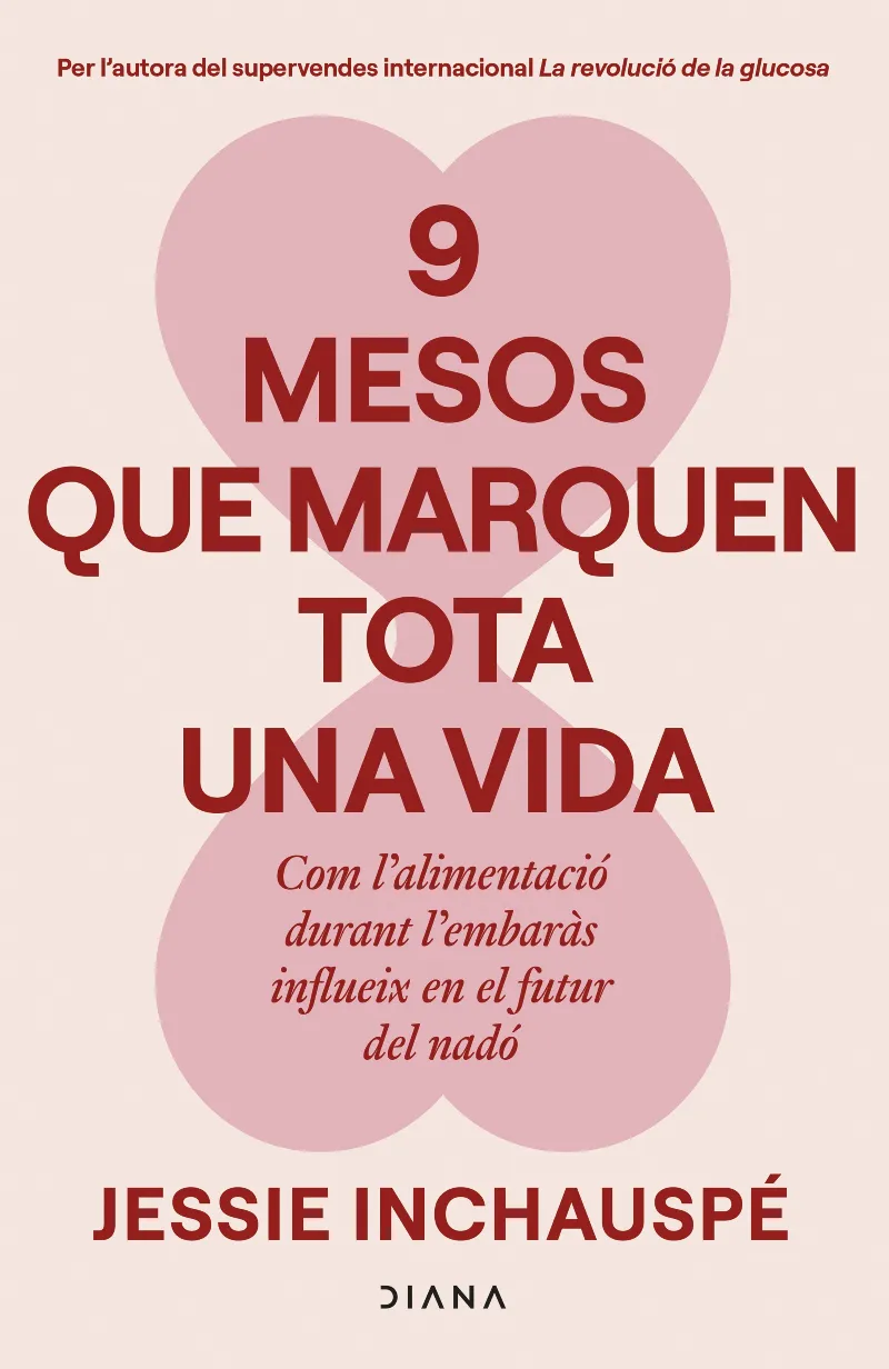9 MESOS QUE MARQUEN TOTA UNA VIDA