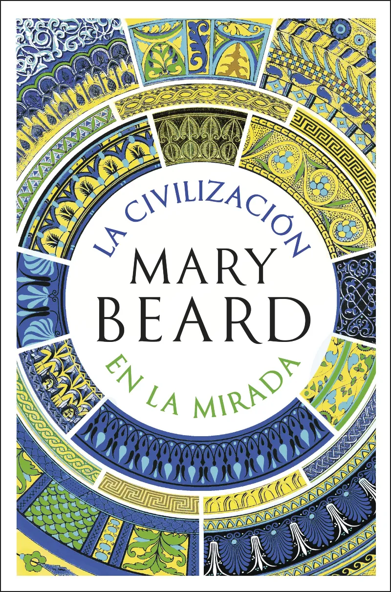 LA CIVILIZACIÓN EN LA MIRADA