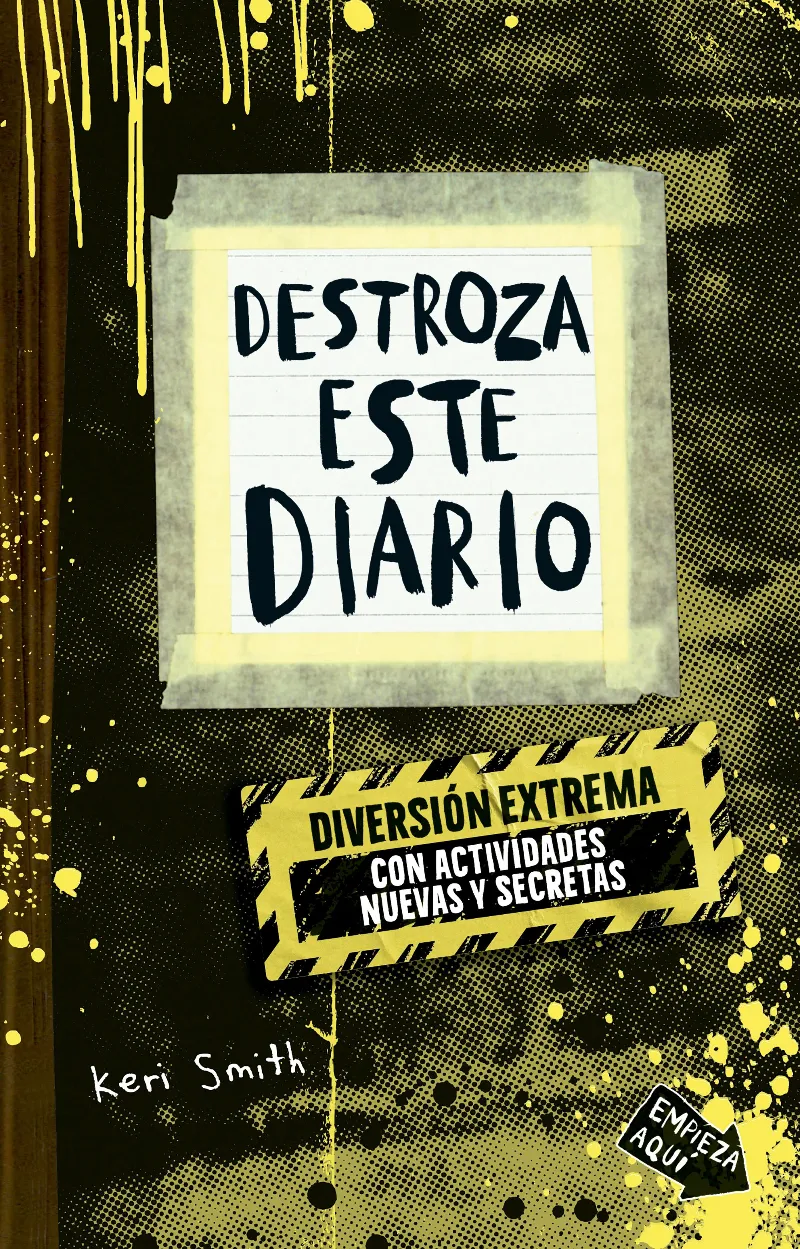 DESTROZA ESTE DIARIO. DIVERSIÓN EXTREMA