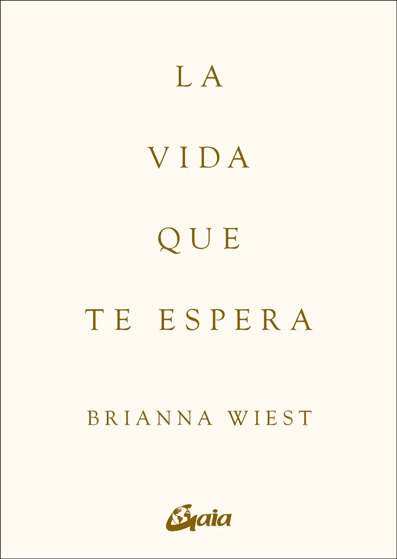 LA VIDA QUE TE ESPERA