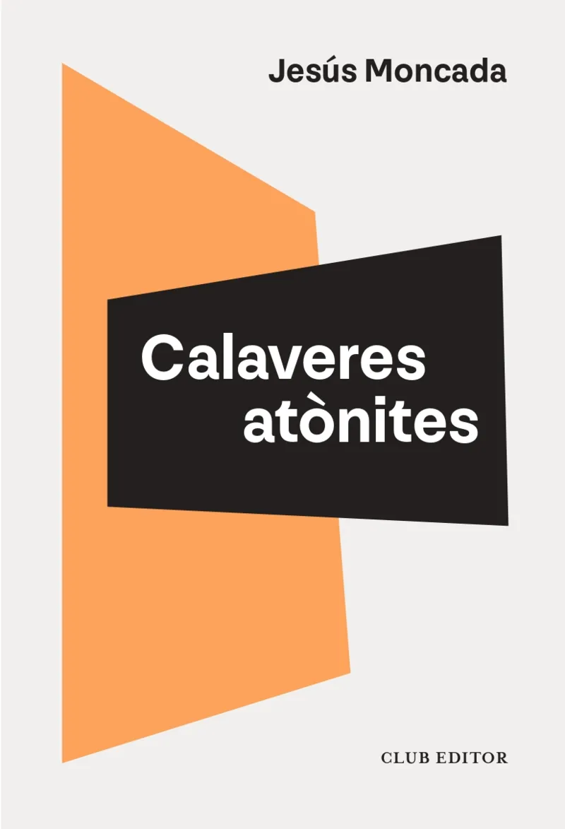 CALAVERES ATÒNITES