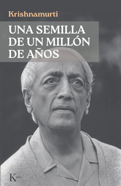UNA SEMILLA DE UN MILLÓN DE AÑOS