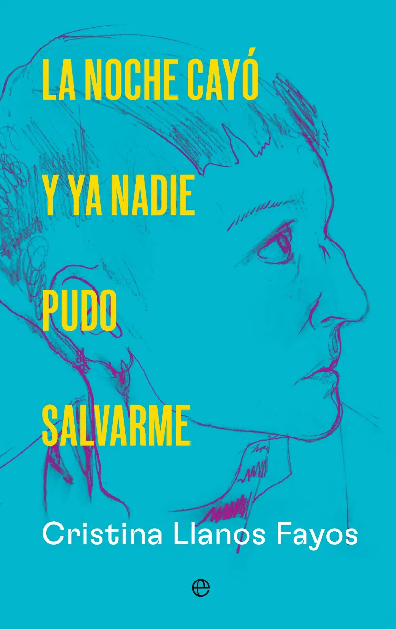 LA NOCHE CAYÓ Y YA NADIE PUDO SALVARME