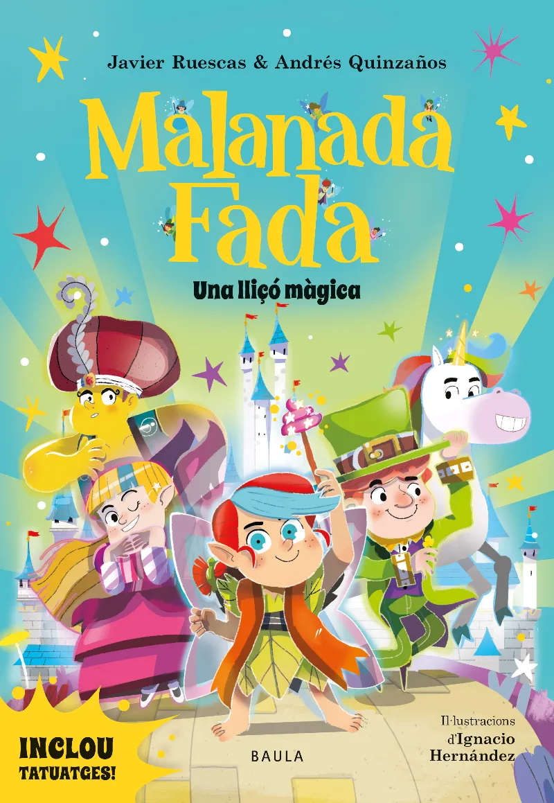 MALANADA FADA. UNA LLIÇÓ MÀGICA