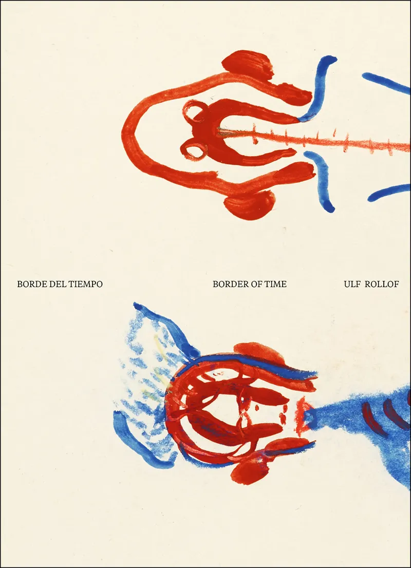 BORDE DEL TIEMPO / BORDER OF TIME