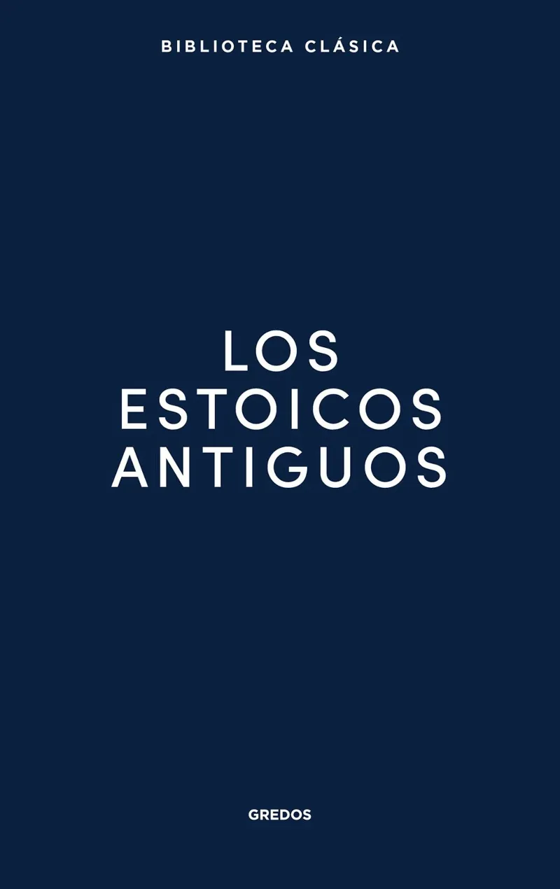 LOS ESTOICOS ANTIGUOS