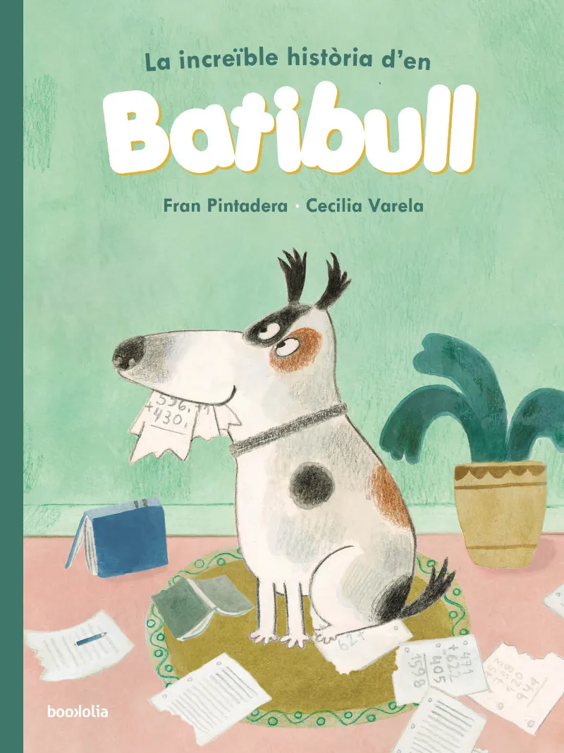 LA INCREÏBLE HISTÒRIA D’EN BATIBULL