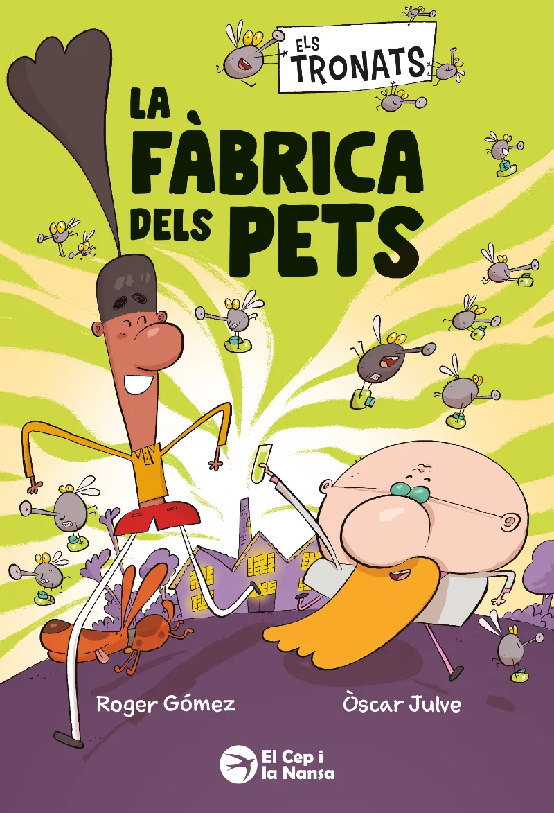 ELS TRONATS-1.LA FÀBRICA DELS PETS