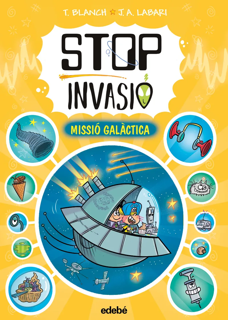 STOP INVASIÓ. MISSIÓ GALÀCTICA