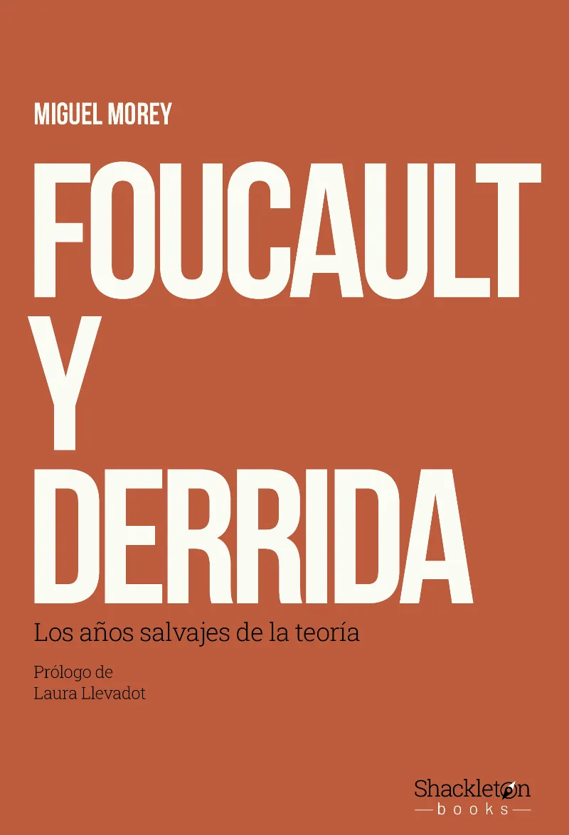 FOUCAULT Y DERRIDA