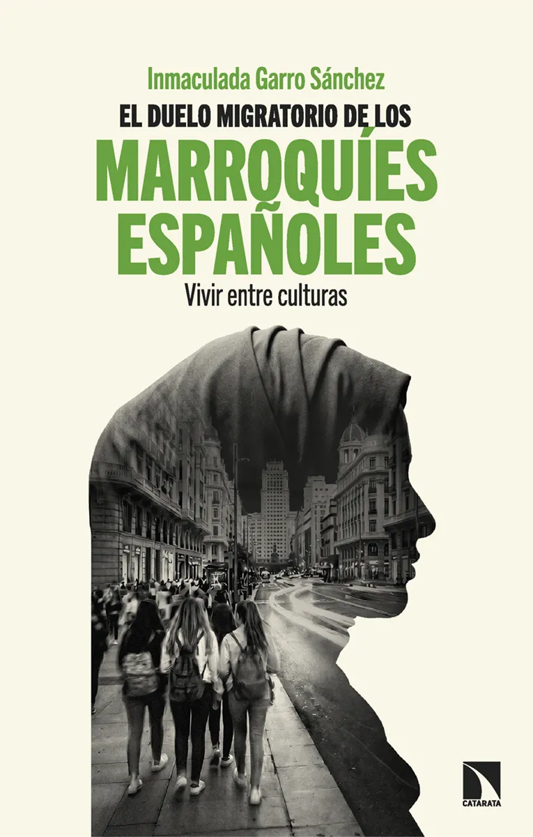 EL DUELO MIGRATORIO DE LOS MARROQUÍES ESPAÑOLES