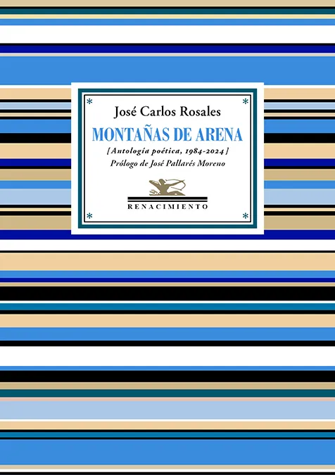 MONTAÑAS DE ARENA (ANTOLOGÍA POÉTICA 1984-2024)