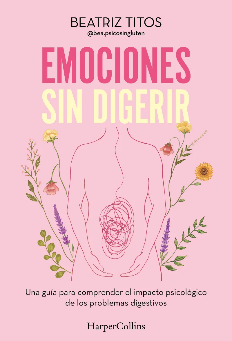 EMOCIONES SIN DIGERIR