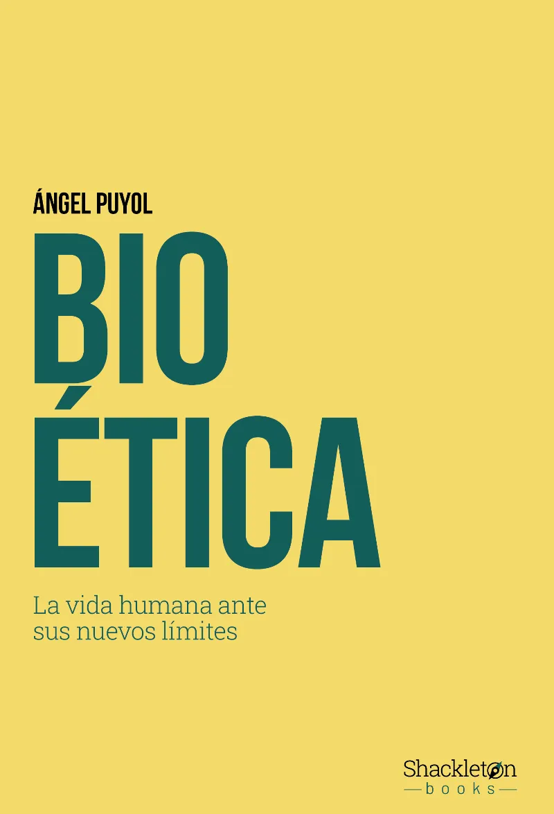 BIOÉTICA.LA VIDA HUMANA ANTE SUS NUEVOS LÍMITES