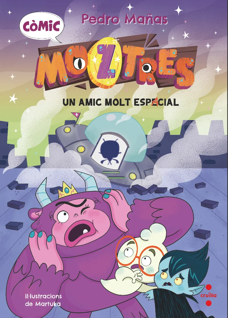 CÒMIC MOZTRES 1. UN AMIC MOLT ESPACIAL
