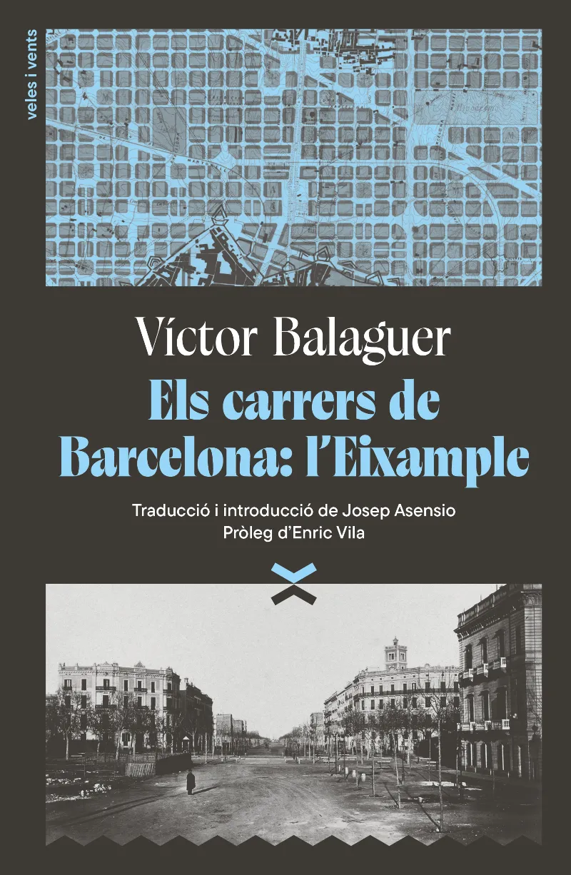 ELS CARRERS DE BARCELONA: L'EIXAMPLE