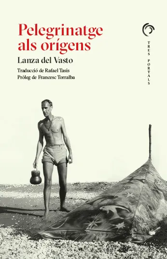 PELEGRINATGE ALS ORÍGENS