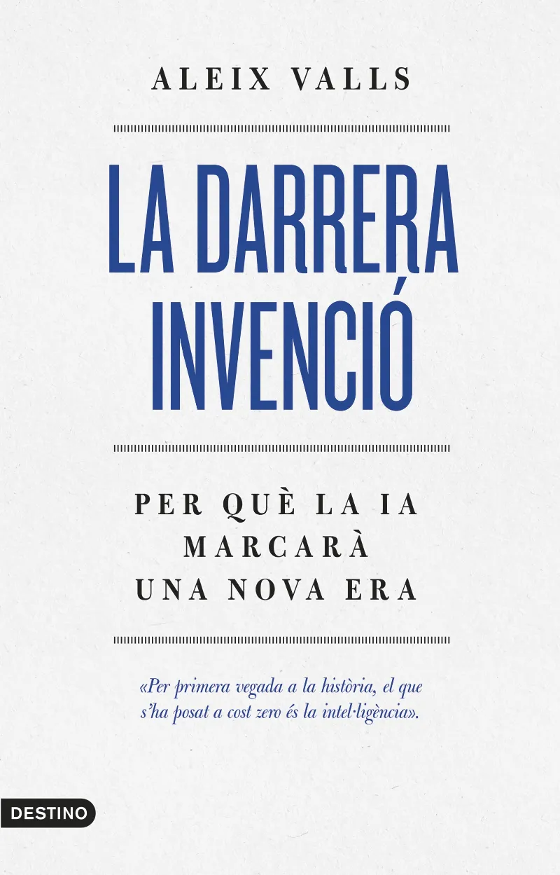 LA DARRERA INVENCIÓ
