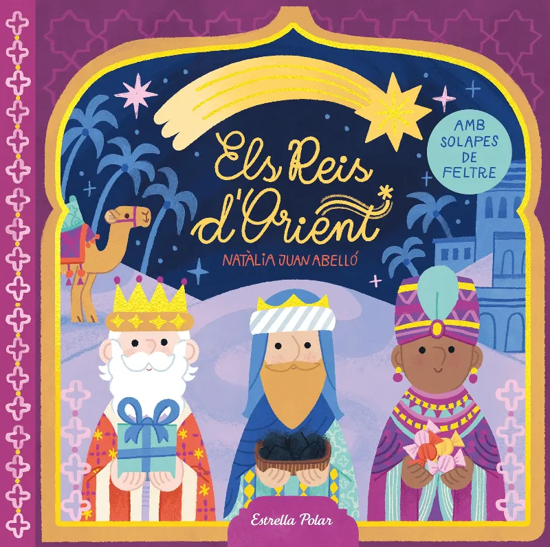 ELS REIS D'ORIENT. LLIBRE AMB SOLAPES DE FELTRE