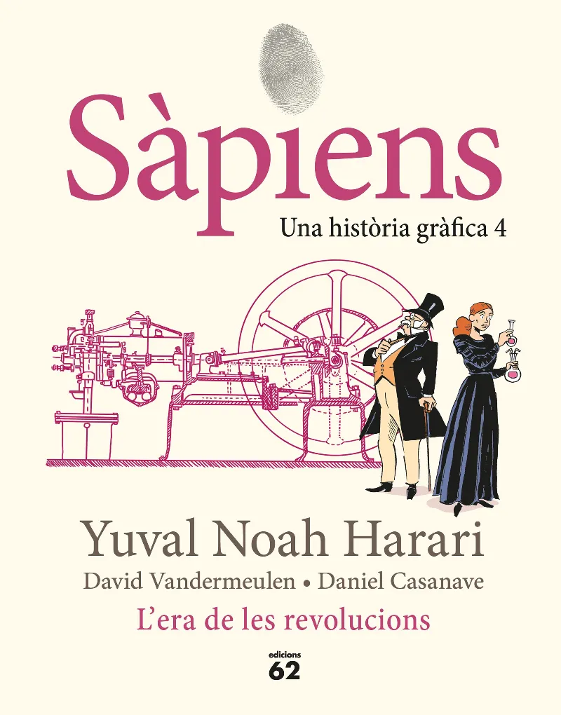 L'ERA DE LES REVOLUCIONS (SÀPIENS 4)
