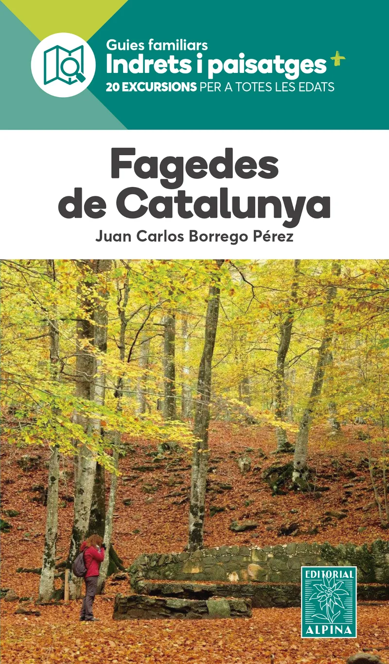FAGEDES DE CATALUNYA.INDRETS I PAISATGES