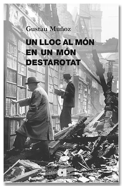 UN LLOC AL MÓN EN UN MÓN DESTAROTAT