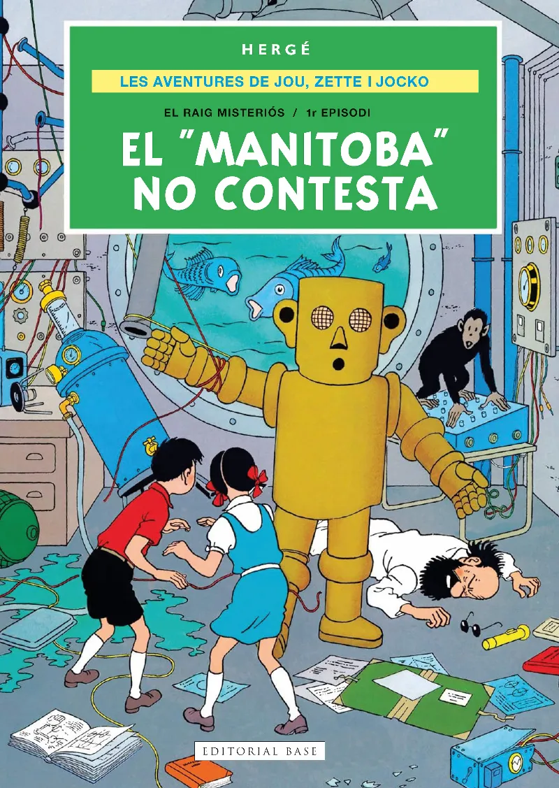 LES AVENTURES DE JOE, ZETTE I JOCKO 3. EL "MANITOBA" NO CONTESTA