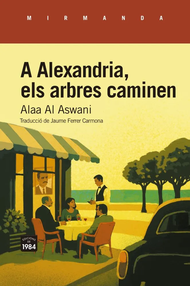 A ALEXANDRIA, ELS ARBRES CAMINEN