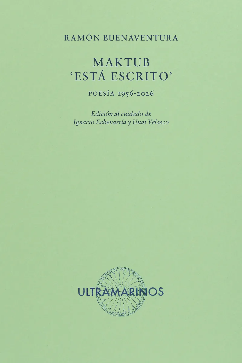 MAKTUB: 'ESTÁ ESCRITO'
