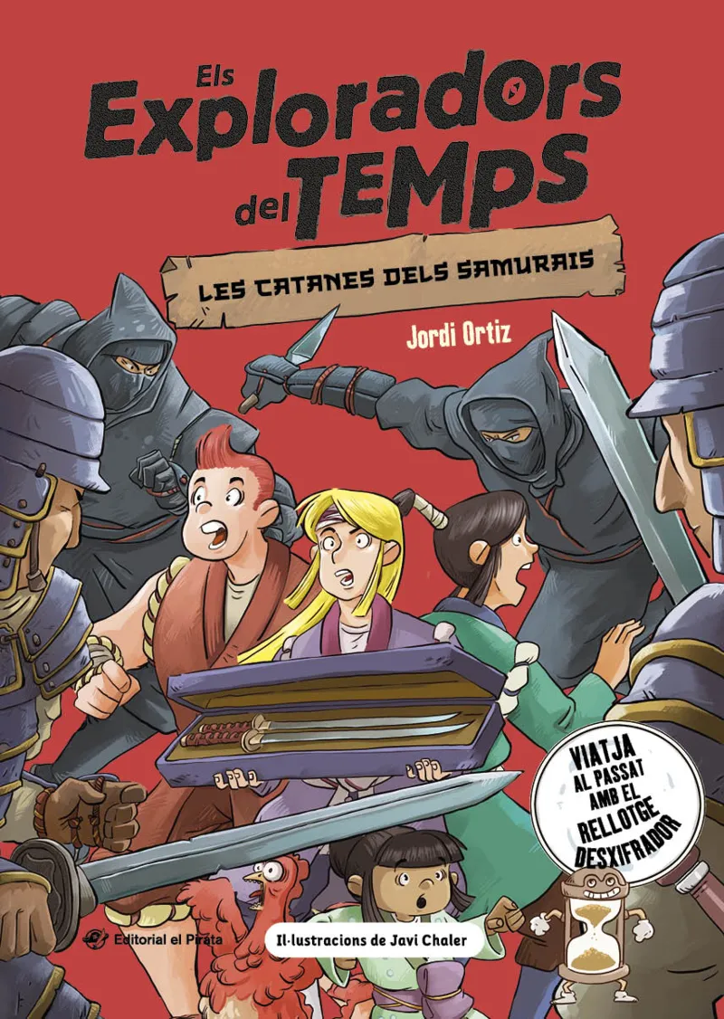 ELS EXPLORADORS DEL TEMPS 06 - LES CATANES DELS SAMURAIS