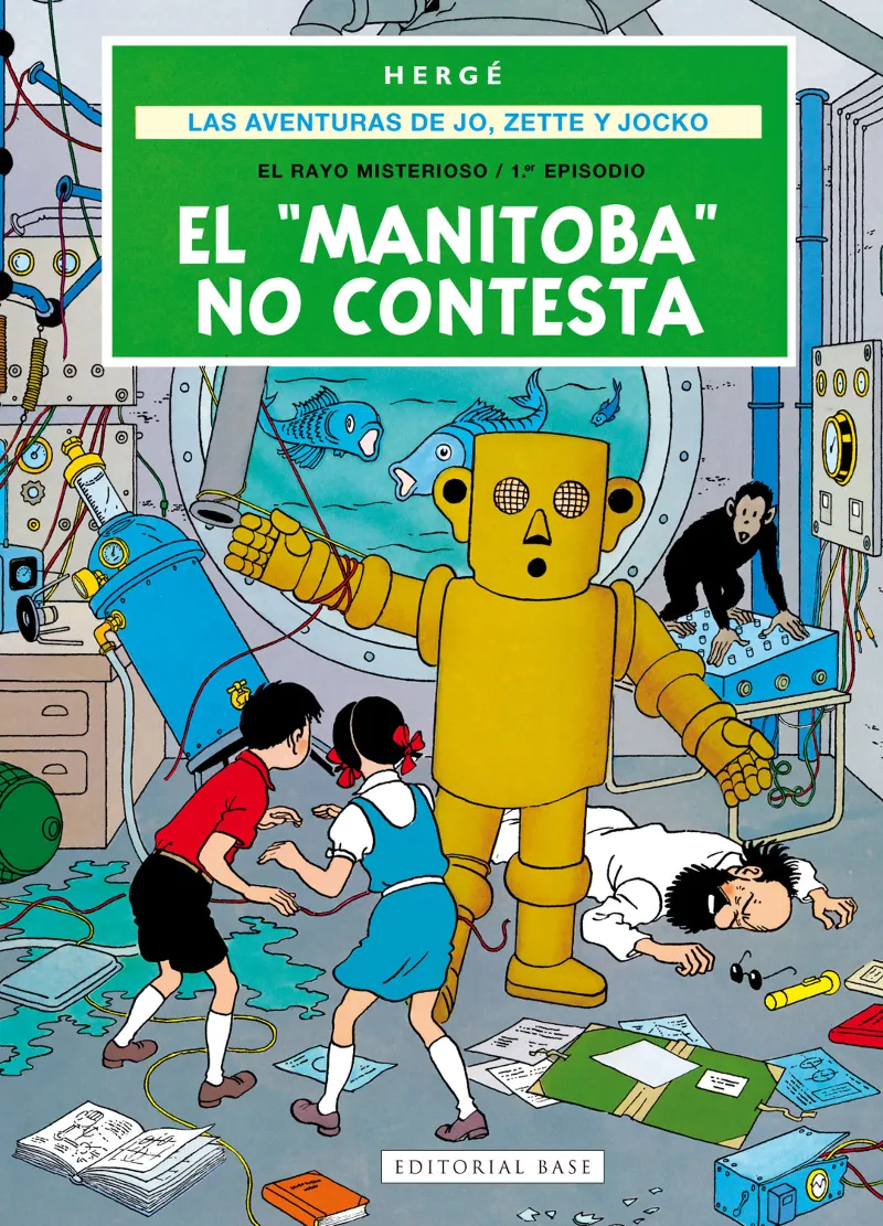 LAS AVENTURAS DE JO, ZETTE Y JOCKO 3. EL "MANITOBA" NO CONTESTA