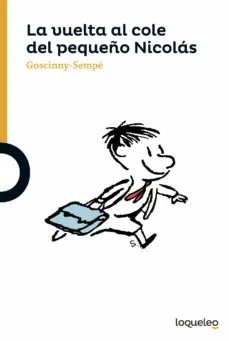 LA VUELTA AL COLE DEL PEQUEÑO NICOLAS
