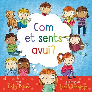 COM ET SENTS AVUI