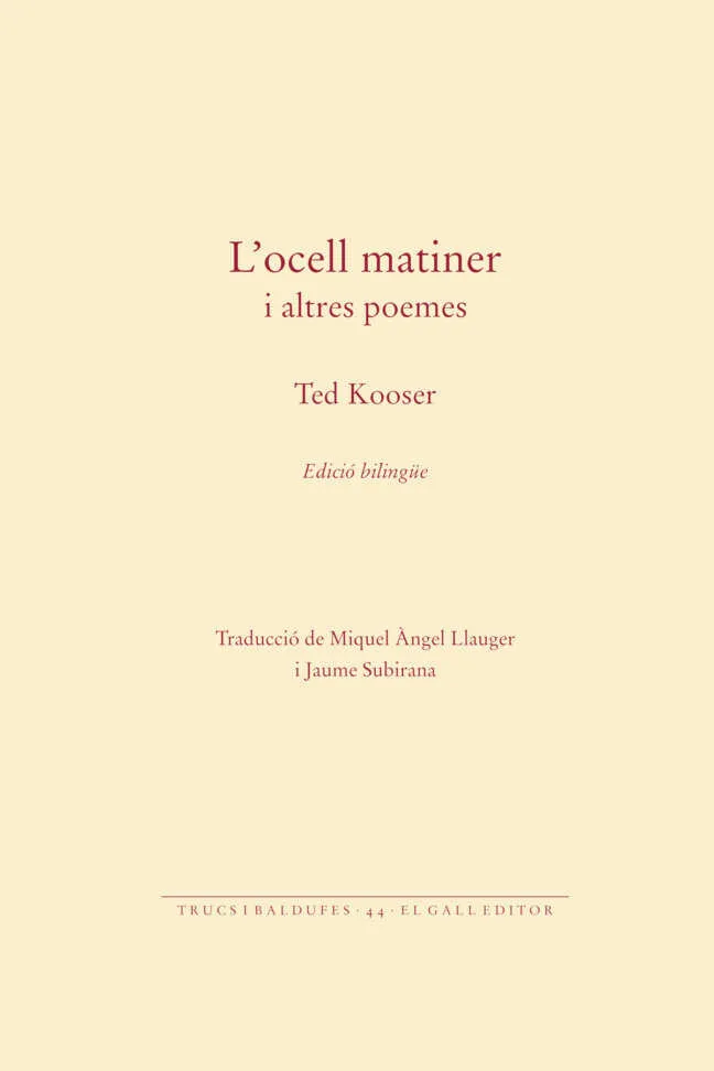 L'OCELL MATINER I ALTRES POEMES(EDICIO BILINGUE)