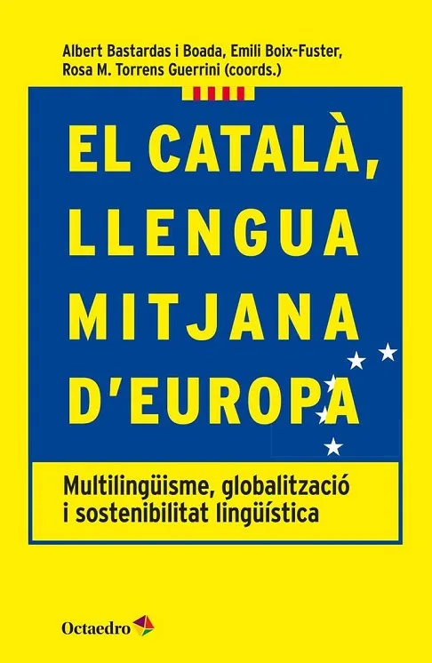 EL CATALÀ,LLENGUA MITJANA D'EUROPA