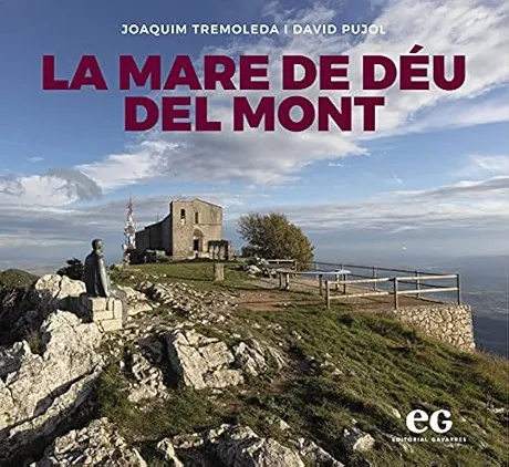LA MARE DE DÉU DEL MONT
