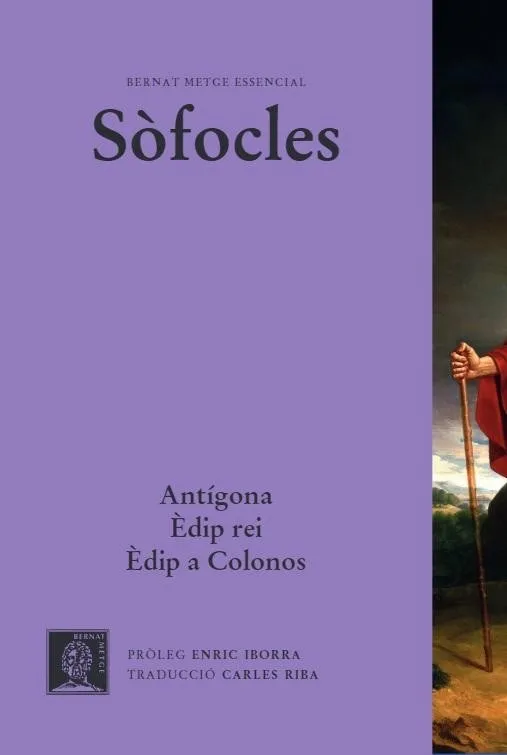 ANTIGONA / EDIP REI / EDIP A COLONOS